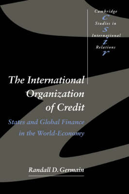 The International Organization of Credit - Randall D. Germain