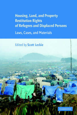 Housing and Property Restitution Rights of Refugees and Displaced Persons - 