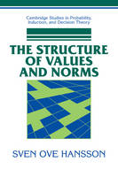 The Structure of Values and Norms - Sven Ove Hansson