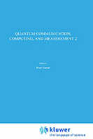 Quantum Communication, Computing, and Measurement 2 - 