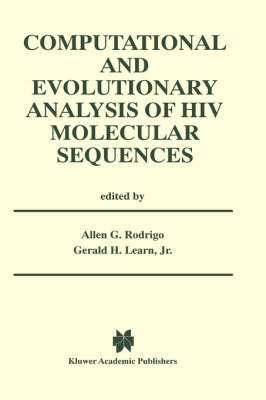 Computational and Evolutionary Analysis of HIV Molecular Sequences - 