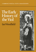 The Early History of the Viol - Ian Woodfield