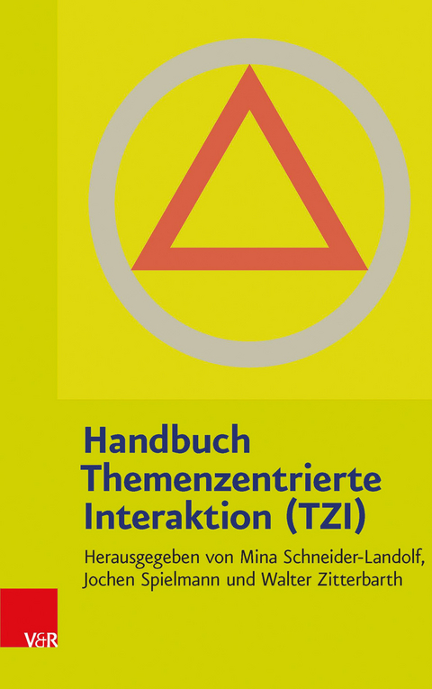 Handbuch Themenzentrierte Interaktion (TZI) - 