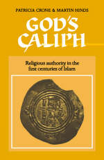 God's Caliph - Patricia Crone, Martin Hinds