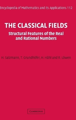 The Classical Fields - H. Salzmann, T. Grundhöfer, H. Hähl, R. Löwen