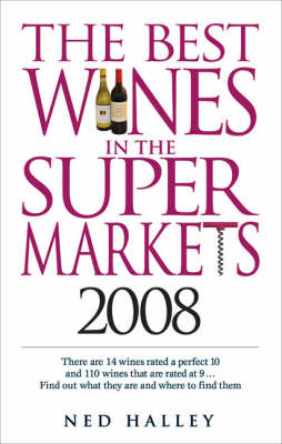 The Best Wines in the Supermarkets - Ned Halley