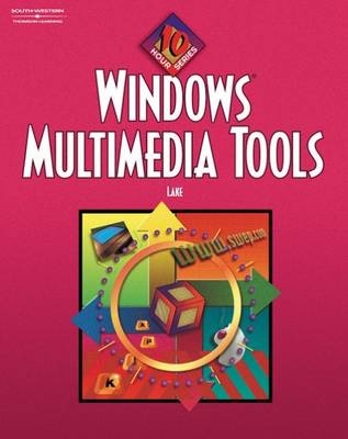 Windows Multimedia Tools - Susan Lake