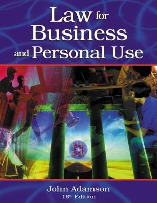 Law for Business and Personal Use - John Adamson