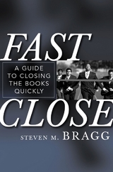 Fast Close - Steven M. Bragg