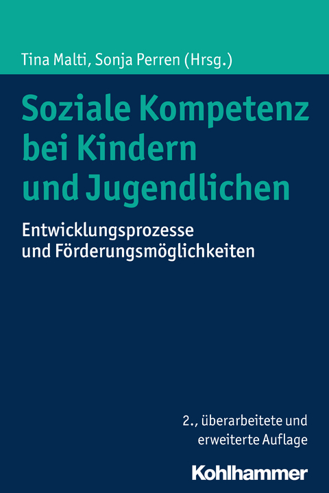 Soziale Kompetenz bei Kindern und Jugendlichen - 