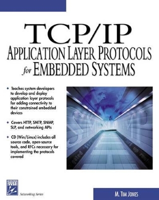 TCP/IP Application Layer Protocols for Embedded Systems - M.Tim Jones