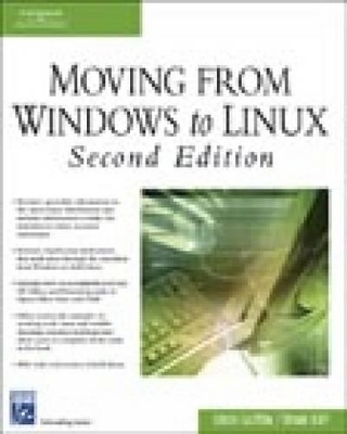 Moving from Windows to Linux - Chuck Easttom, Bryan Hoff