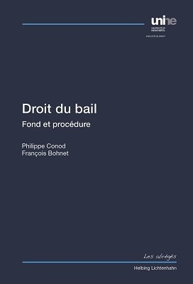 Droit du bail - François Bohnet, Philippe Conod