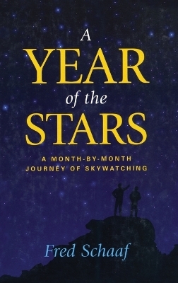 A Year of the Stars - Fred Schaaf