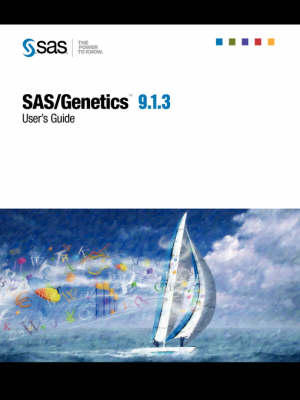 SAS/Genetics(TM) 9.1.3 User's Guide - 