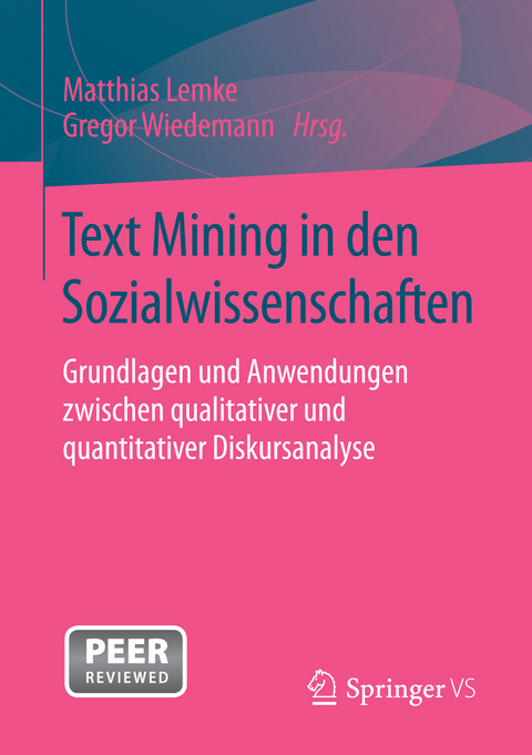 Text Mining in den Sozialwissenschaften - 