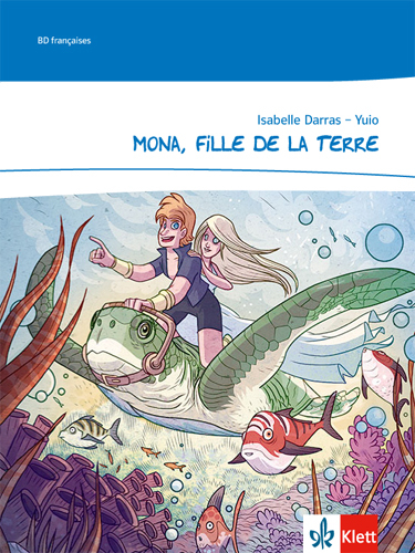 Mona, fille de la terre - Isabelle Darras