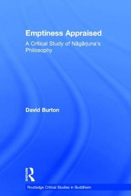 Emptiness Appraised -  David F. Burton