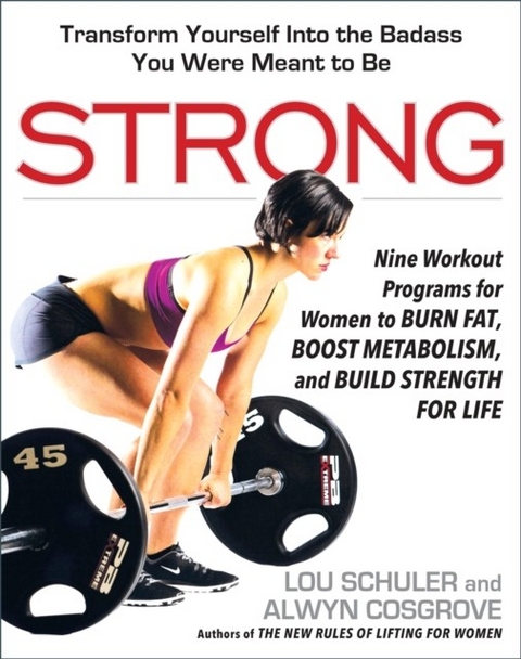 Strong -  Alwyn Cosgrove,  Lou Schuler