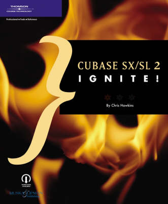 Cubase SX/SL 2 Ignite! - Chris Hawkins