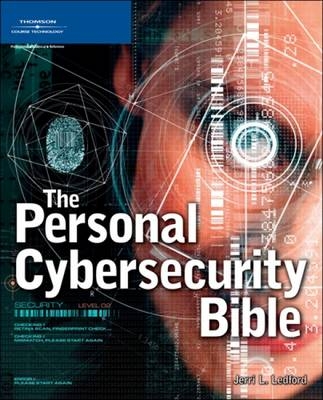 The Personal Cybersecurity Bible - Jerri L. Ledford