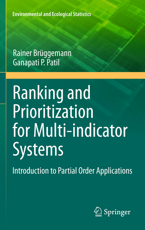 Ranking and Prioritization for Multi-indicator Systems - Rainer Brüggemann, Ganapati P. Patil