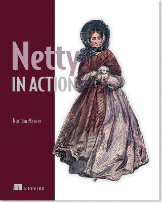 Netty in Action - Norman Maurer