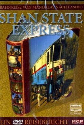 Shan State Express, 1 DVD, deutsche u. englische Version