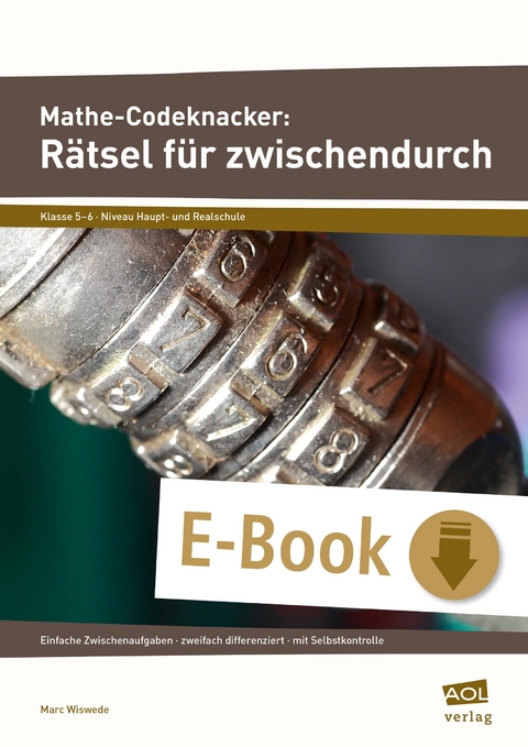 Mathe-Codeknacker: Rätsel für zwischendurch 5/6 - Marc Wiswede