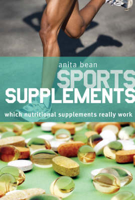 Sports Supplements - Anita Bean