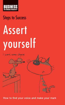 Assert Yourself -  Bloomsbury Publishing