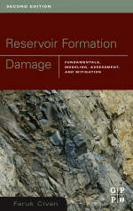 Reservoir Formation Damage - Faruk Civan, Faruk Civan Phd