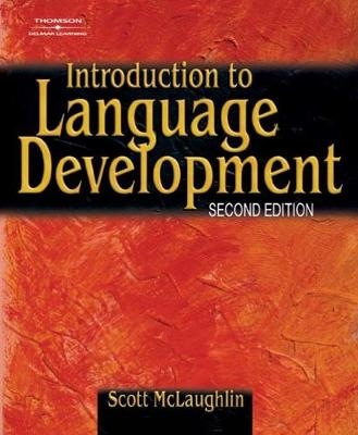 Introduction to Language Development - Scott McLaughlin