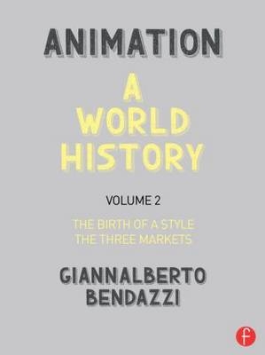 Animation: A World History -  Giannalberto Bendazzi