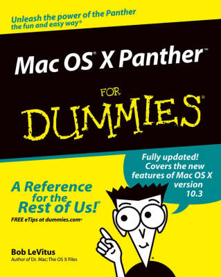 Mac OS X Panther For Dummies - Bob Levitus