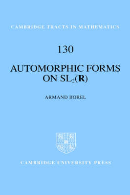 Automorphic Forms on SL2 (R) -  Armand Borel