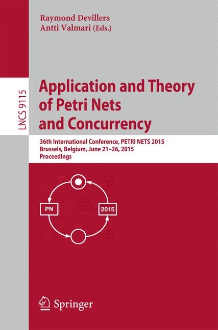 Application and Theory of Petri Nets and Concurrency - 