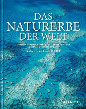 Das Naturerbe der Welt - 