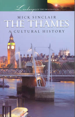 The Thames - Mick Sinclair