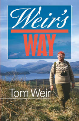 Weir's Way - Tom Weir