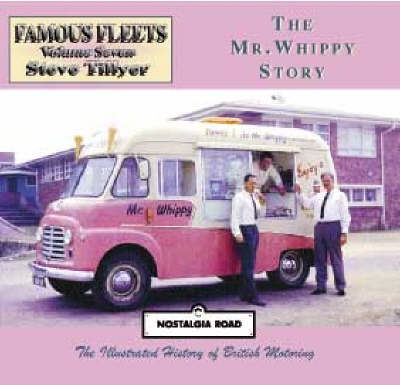 The Mr Whippy Story - Steve Tillyer