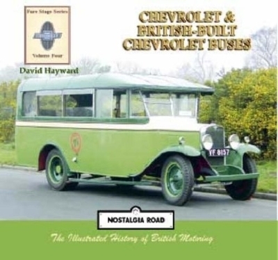 Chevrolet & British Built Chevrolet Buses - David Hayward