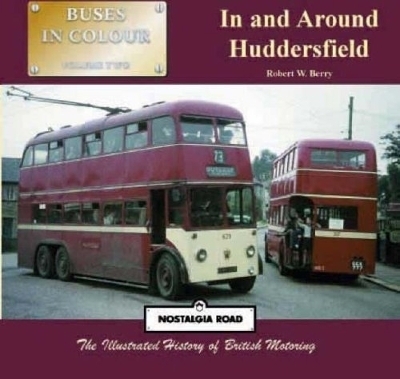 Buses In and Around Huddersfield - Robert Berry