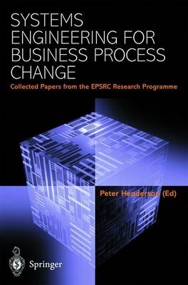 Systems Engineering for Business Process Change - 