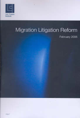 Migration Litigation Reform - Professor Richard Knowles