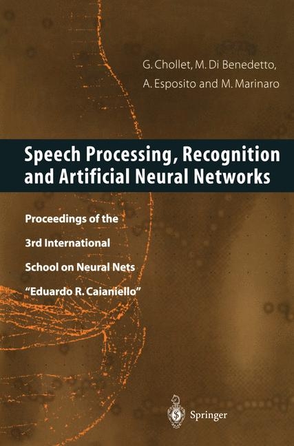 Speech Processing, Recognition and Artificial Neural Networks - 