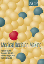 Medical Decision Making - Hal Sox, Keith I. Marton, Marshal A. Blatt, Michael C. Higgins