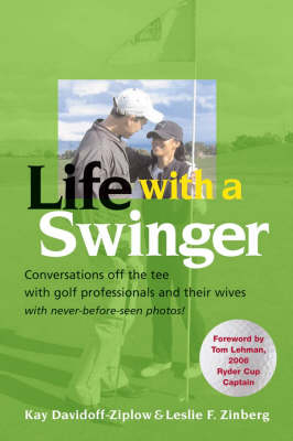 Life with a Swinger - Kay Davidoff-Ziplow, Leslie F. Zinberg