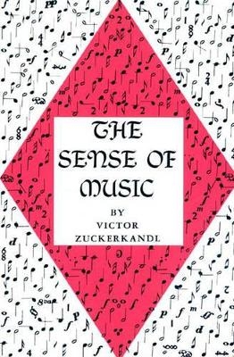 The Sense of Music - Victor Zuckerkandl