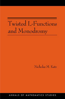 Twisted L-Functions and Monodromy - Nicholas M. Katz